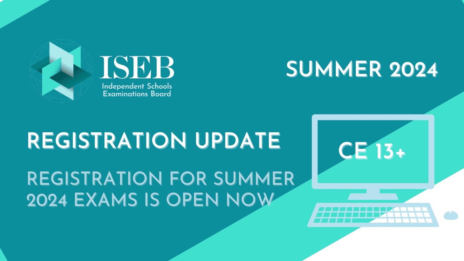 CE 13+ Exam Registration for Summer 2024 ISEB